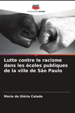 Lutte contre le racisme dans les écoles publiques de la ville de São Paulo