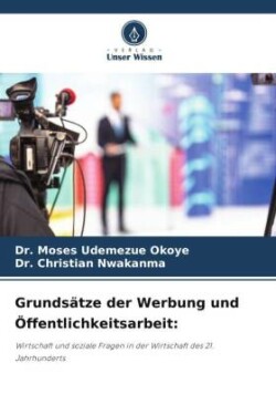 Grundsätze der Werbung und Öffentlichkeitsarbeit