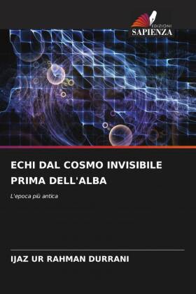 ECHI DAL COSMO INVISIBILE PRIMA DELL'ALBA