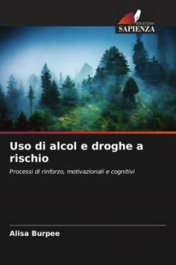 Uso di alcol e droghe a rischio