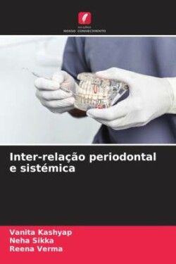 Inter-relação periodontal e sistémica