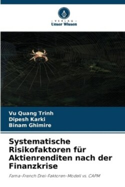 Systematische Risikofaktoren für Aktienrenditen nach der Finanzkrise