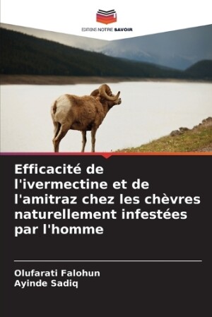 Efficacité de l'ivermectine et de l'amitraz chez les chèvres naturellement infestées par l'homme