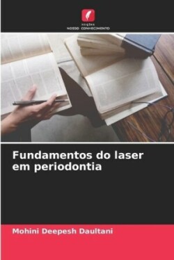 Fundamentos do laser em periodontia