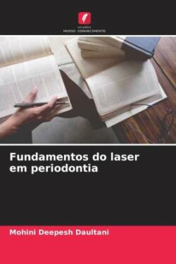 Fundamentos do laser em periodontia