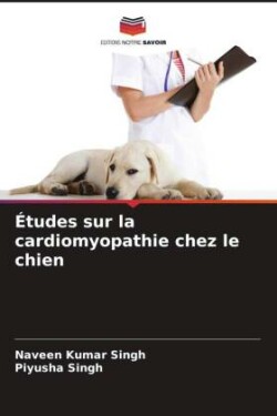 Études sur la cardiomyopathie chez le chien