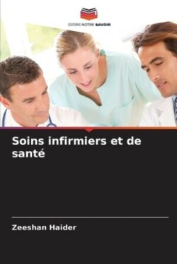 Soins infirmiers et de santé