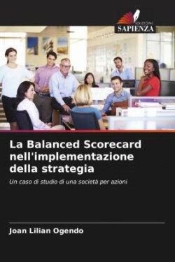 Balanced Scorecard nell'implementazione della strategia