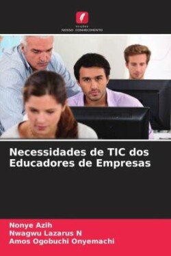 Necessidades de TIC dos Educadores de Empresas