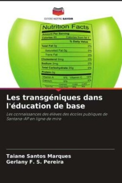 Les transgéniques dans l'éducation de base