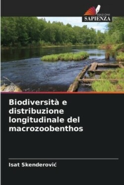 Biodiversità e distribuzione longitudinale del macrozoobenthos