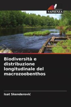 Biodiversità e distribuzione longitudinale del macrozoobenthos