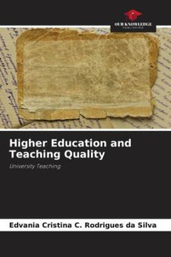 Higher Education and Teaching Quality