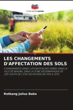 Les Changements d'Affectation Des Sols