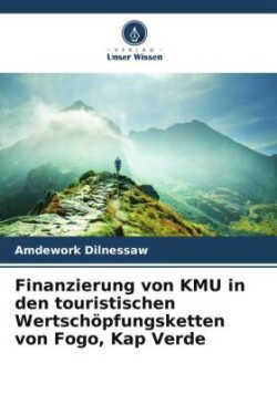 Finanzierung von KMU in den touristischen Wertschöpfungsketten von Fogo, Kap Verde