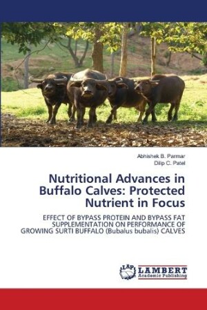 Nutritional Advances in Buffalo Calves