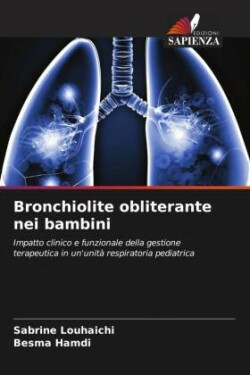 Bronchiolite obliterante nei bambini