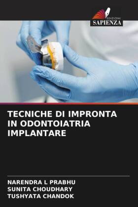 TECNICHE DI IMPRONTA IN ODONTOIATRIA IMPLANTARE