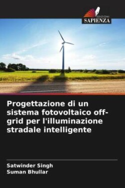 Progettazione di un sistema fotovoltaico off-grid per l'illuminazione stradale intelligente