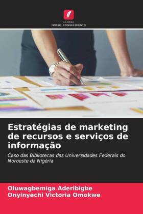 Estratégias de marketing de recursos e serviços de informação