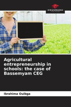 Agricultural entrepreneurship in schools