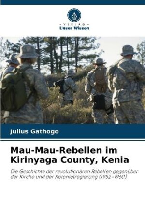 Mau-Mau-Rebellen im Kirinyaga County, Kenia