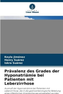 Prävalenz des Grades der Hyponatriämie bei Patienten mit Leberzirrhose