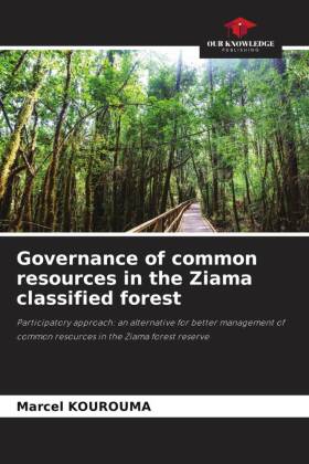 Governance of common resources in the Ziama classified forest