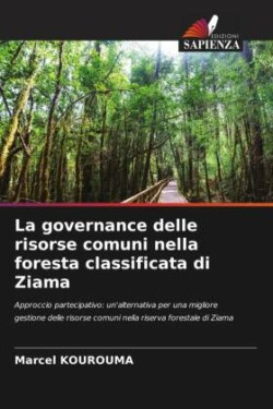 La governance delle risorse comuni nella foresta classificata di Ziama