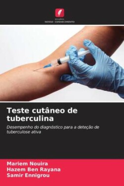 Teste cutâneo de tuberculina