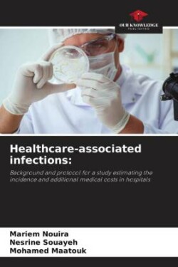 Healthcare-associated infections: