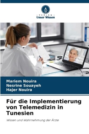 Für die Implementierung von Telemedizin in Tunesien