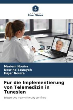 Für die Implementierung von Telemedizin in Tunesien