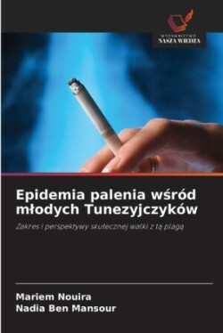 Epidemia palenia wśród mlodych Tunezyjczyków