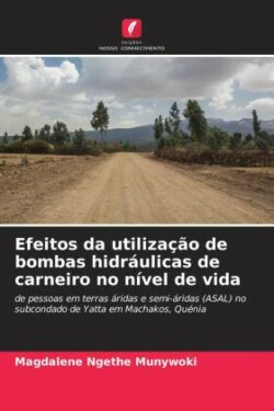 Efeitos da utilização de bombas hidráulicas de carneiro no nível de vida