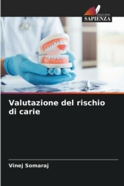 Valutazione del rischio di carie