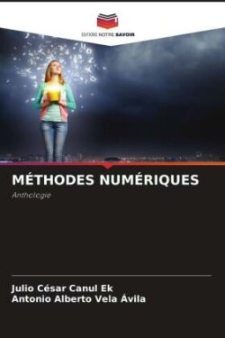 MÉTHODES NUMÉRIQUES