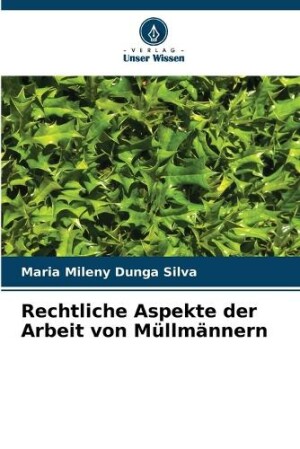 Rechtliche Aspekte der Arbeit von Müllmännern