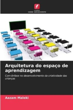 Arquitetura do espaço de aprendizagem