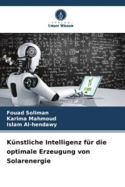 Künstliche Intelligenz für die optimale Erzeugung von Solarenergie