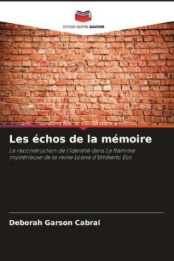 Les échos de la mémoire