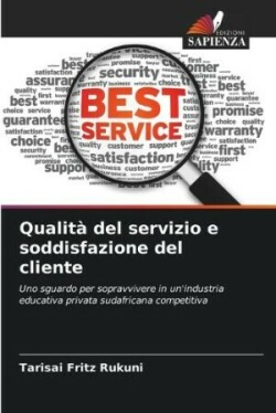 Qualità del servizio e soddisfazione del cliente