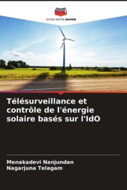 Télésurveillance et contrôle de l'énergie solaire basés sur l'IdO