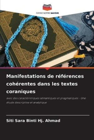 Manifestations de références cohérentes dans les textes coraniques