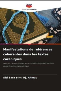 Manifestations de références cohérentes dans les textes coraniques