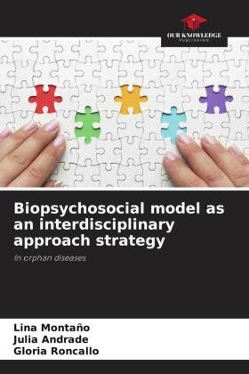 Biopsychosocial model as an interdisciplinary approach strategy