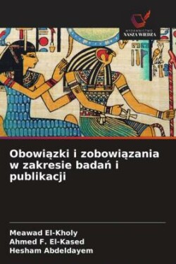 Obowiązki i zobowiązania w zakresie badań i publikacji