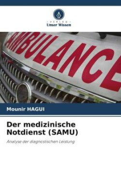 medizinische Notdienst (SAMU)