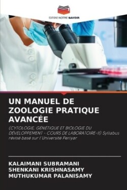 Manuel de Zoologie Pratique Avancée