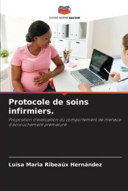 Protocole de soins infirmiers.